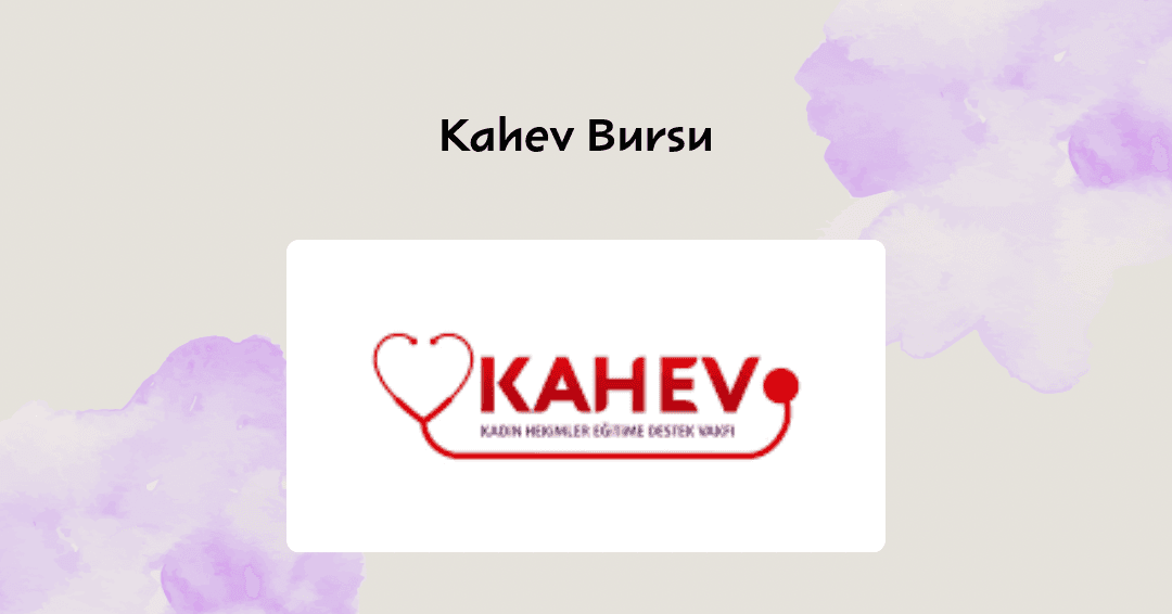 Kahev Eğitim Bursu