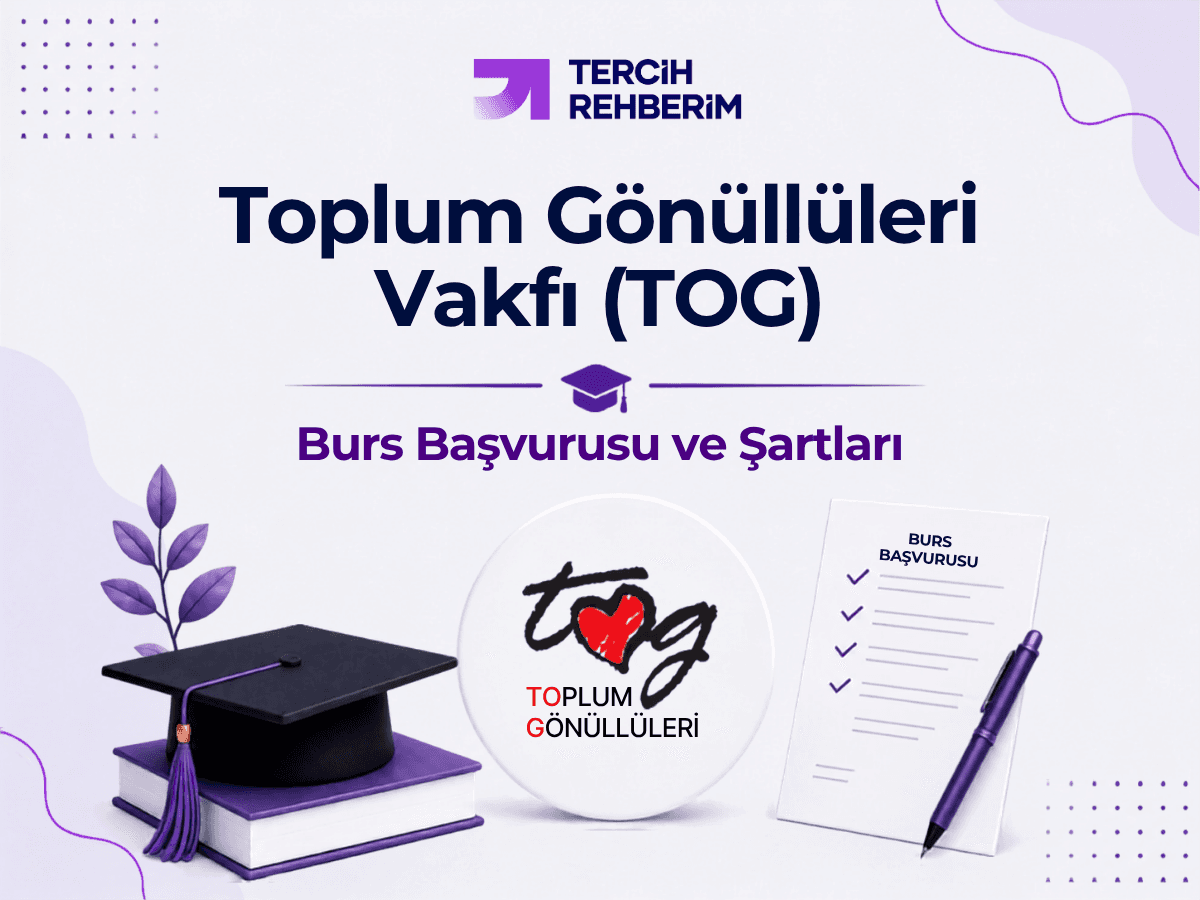 Toplum Gönüllüleri Vakfı (TOG) Burs Başvurusu ve Şartları