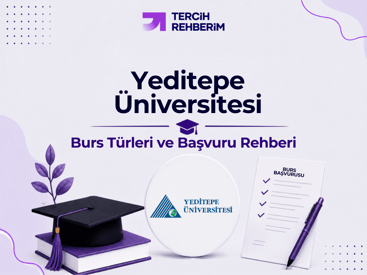 Yeditepe Üniversitesi Burs Türleri ve Başvuru Rehberi