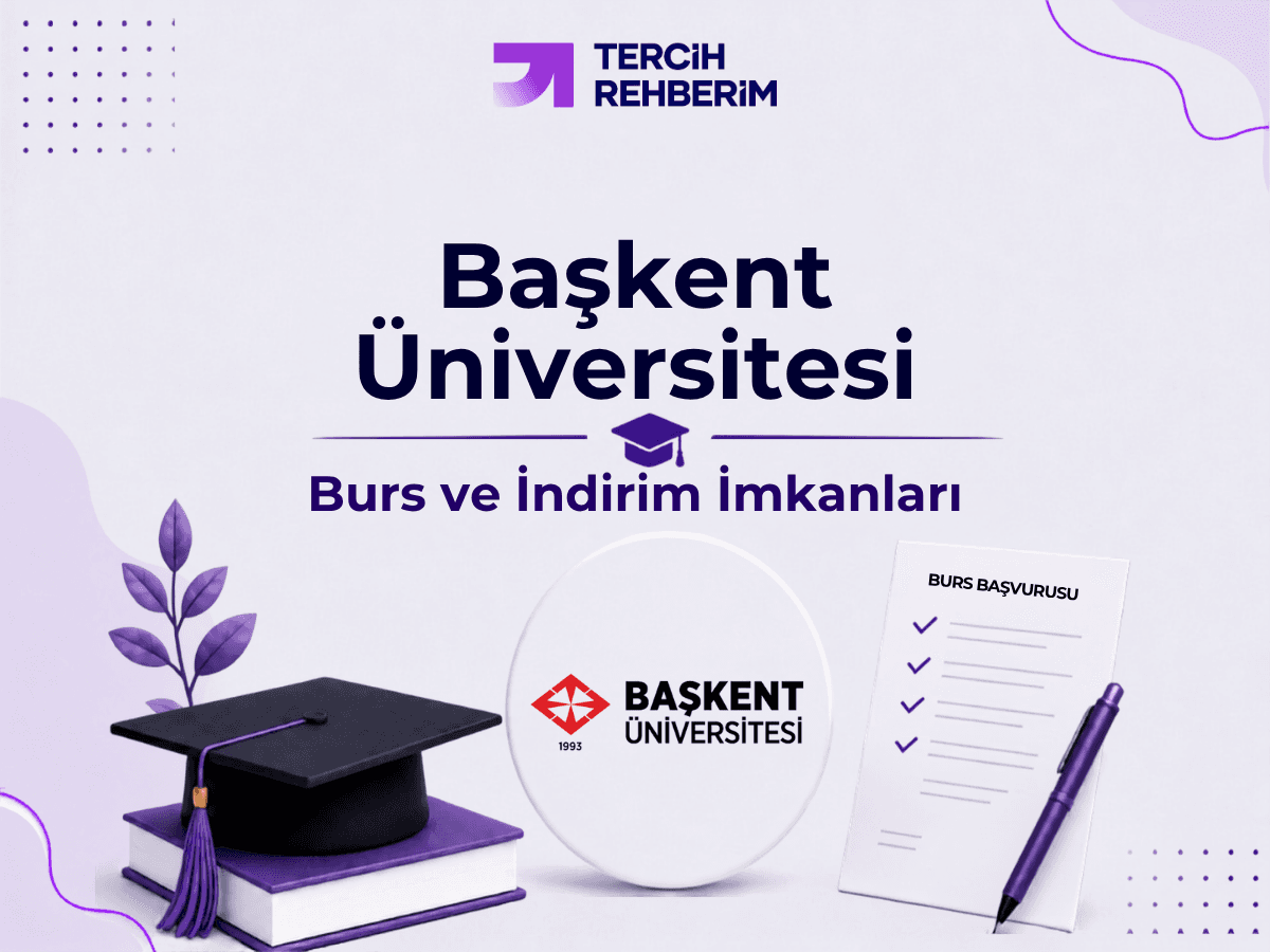Başkent Üniversitesi Burs ve İndirim İmkanları
